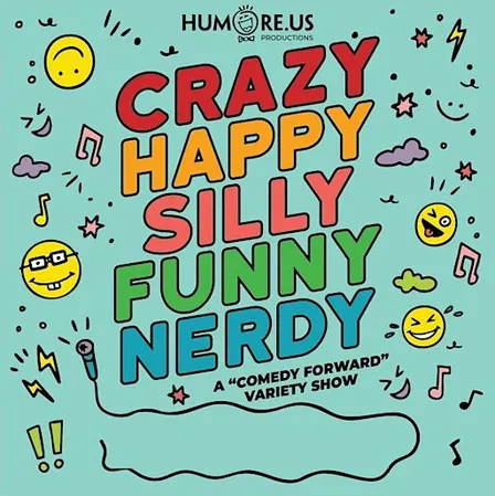 The Crazy Happy Silly Funny Nerdy Show