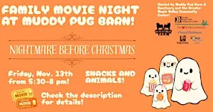 Family Movie Night in The Muddy Pug Barn!