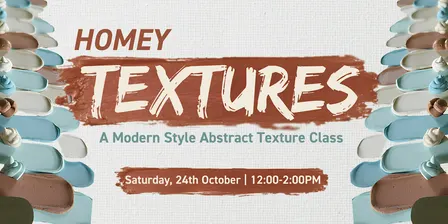 Homey Textures | A Modern Abstract Texture Painting Workshop