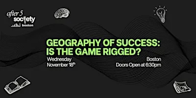 After5Boston - Geography of Success: Is The Game Rigged?