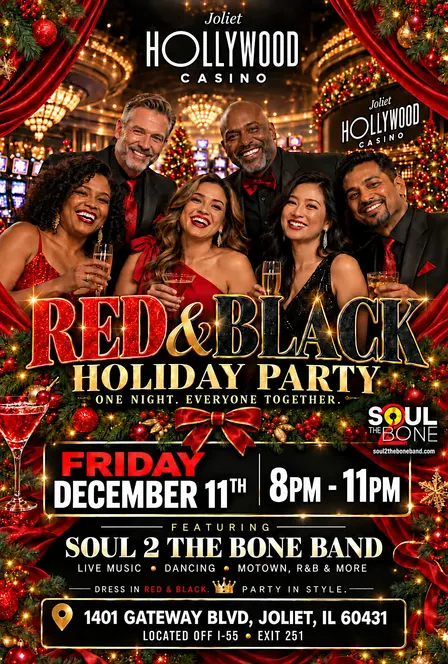 Soulful Holiday Red & Black Party Featuring the Soul 2 The Bone Band