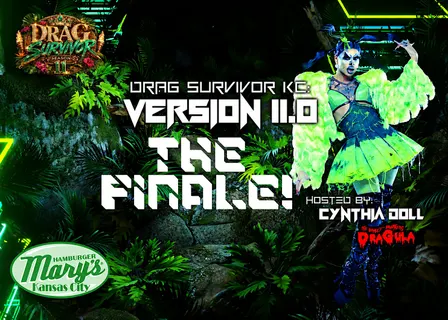 Drag Survivor KC 11: Season Finale!