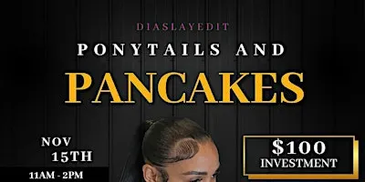 PONYTAILS & PANCAKES