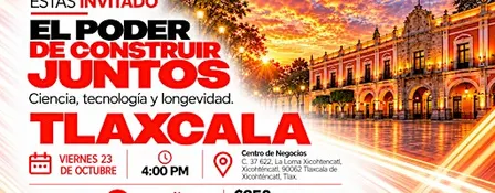 EL PODER DE CONSTRUIR JUNTOS EN TLAXCALA
