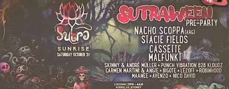 SUTRA-HALLOWEEN @KINSELAS/FT.NACHO SCOPPA,STACIE FILEDS, MALFUNKT/OCT 31