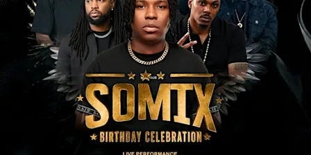 DJ SOMIX BIRTHDAY CELEBRATION