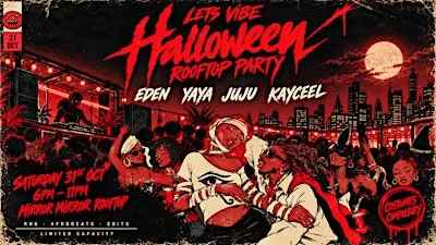 Lets Vibe // Presents Halloween Rooftop Takeover