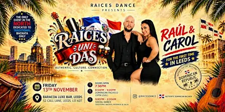 RAICES UNIDAS Bachata Night | with Raul & Carol