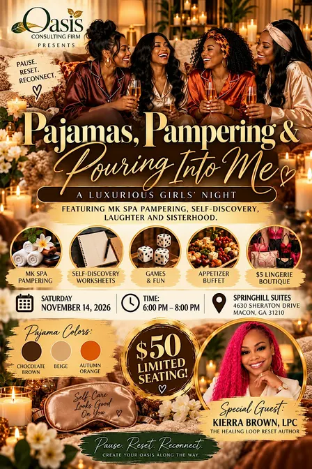 Pajamas, Pampering & Pouring into ME!