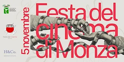 Festa del Cinema di Monza 2026 - Faccia a faccia con le star di cinema e tv