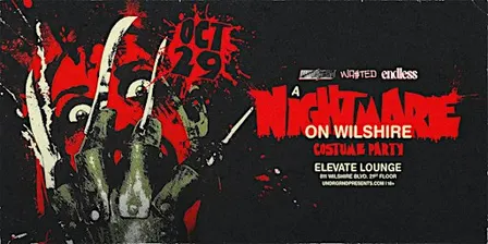 UNDRGRND PRESENTS: NIGHTMARE ON WILSHIRE- Costume Party @ ELEVATE 18+