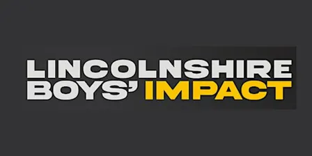 LINCOLNSHIRE BOYS’ IMPACT CONFERENCE 2026