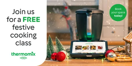 Thermomix® Christmas Masterclass: Stress-Free Holiday Hosting