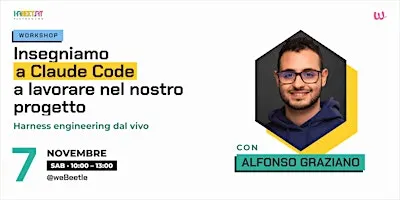 Insegniamo a Claude Code a lavorare nel nostro progetto:harness engineering