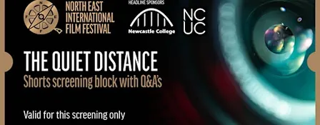 THE QUIET DISTANCE - SHORTS SCREENINGS BLOCK WITH Q&A's