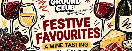 Festive Favourites - Wine & Cheese Tasting