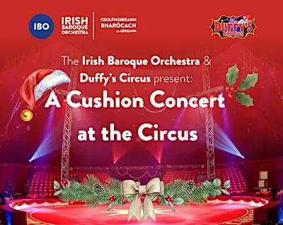 Cushion Concert at Duffy's Circus (6 - 24 months)