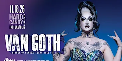 Hard Candy Indianapolis with Van Goth