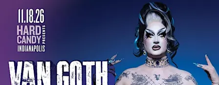 Hard Candy Indianapolis with Van Goth