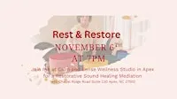 Rest and Restore Sound Bath