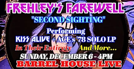 Frehley's Farewell 2 (A tribute to Ace Frehley) at Barrel House Live!