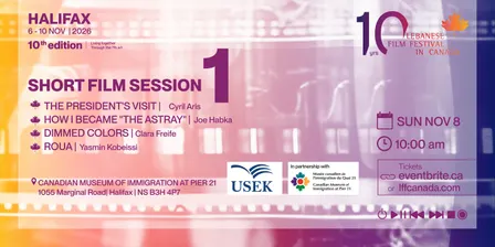 Beyond Borders: Lebanese Cinema - Short Films Session 1
