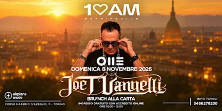 10AM MORNING CLUB | JOE T VANNELLI | ONE Torino