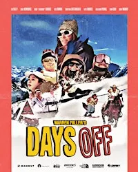 Warren Miller's Days Off presented by ASEA Central Education Foundation