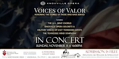 Cathedral Concert: Knoxville Opera Voices of Valor