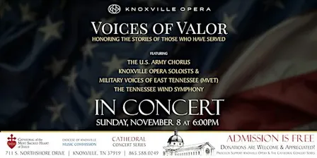Cathedral Concert: Knoxville Opera Voices of Valor