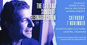 The Life and Songs of Leonard Cohen