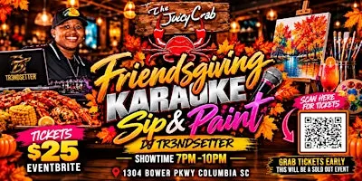 Friendsgiving Karaoke Sip & Paint