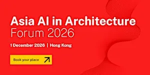 RIBA Asia AI in Architecture Forum 2026