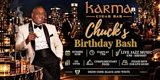 Chuck Birthday Bash at Karma - Friday, October 30 (Live Jazz Music)