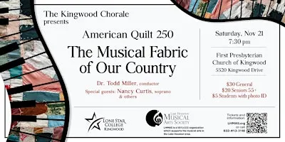 Kingwood Chorale - American Quilt 250