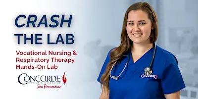 Crash the Lab: Vocational Nursing & Respiratory Therapy Hands-On Lab