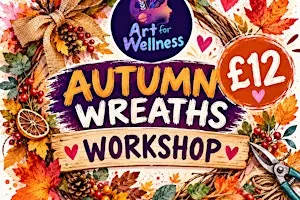 Wellness Wednesday - Therapeutic Art - Autumn Wreaths