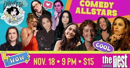 LADYFEST PRESENTS Comedy All-Stars