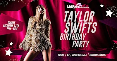Taylor Swift's Birthday Party at Mellow Mushroom