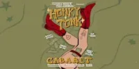 HONKY TONK CABARET