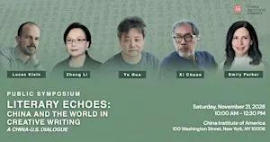 LITERARY ECHOES: China and the World in Creative Writing