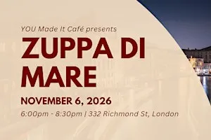 Zuppa di Mare Dinner - YOU Made it Café