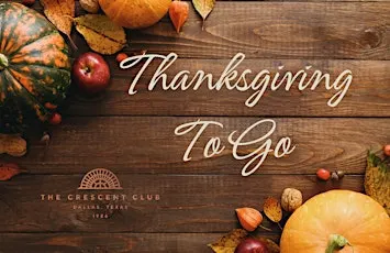 Thanksgiving To-Go!