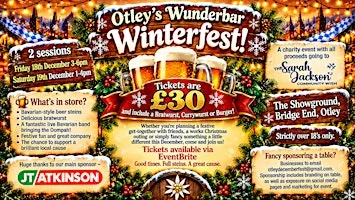 Otley's Wunderbar Winterfest! Saturday 19th December session - 13.00-16.00