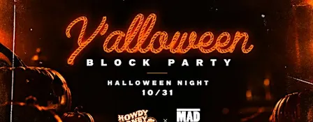 Y'alloween Block Party at Howdy Honey