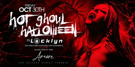 Hot Ghoul Halloween | Oct 30 Fri