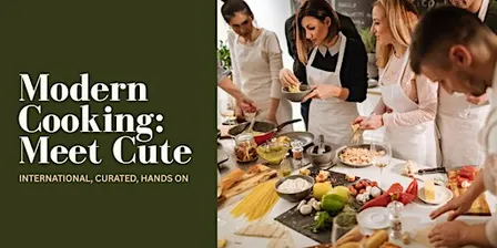 Modern Cooking: Meet Cute
