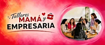 Evento de Networking Mamá y Empresaria