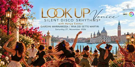 LOOK UP Venice | Silent Disco 5Rhythms® with Henya Emmer