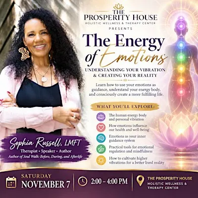 The Energy of Emotions with Sophia Russell LMFT